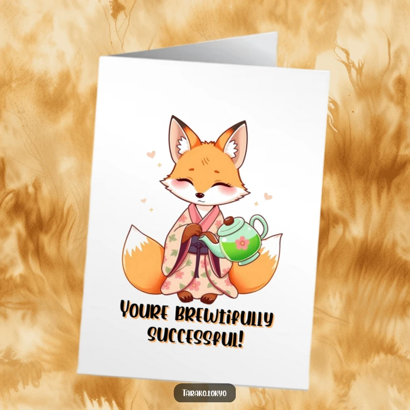 Funny Free Printable Congratulations card showing a sophisticated fox in a floral kimono gracefully pouring green tea.